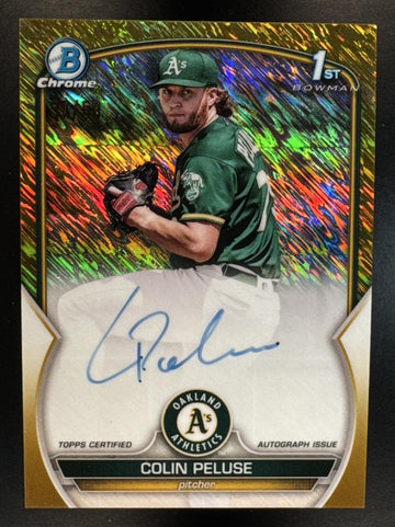 2023 Bowman Colin Peluse #CPA-CPE Chrome Auto Gold Shimmer Refractor /50 Athletics