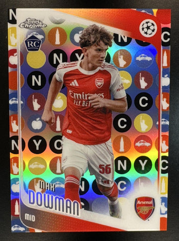 2025 Topps Chrome UEFA UCC Max Dowman #57 Big Apple Variation Fanatics Fest RC Arsenal