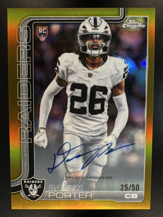 2025 Topps Chrome Darien Porter #RA-DP Rookie Auto Gold Refractor /50 RC Raiders