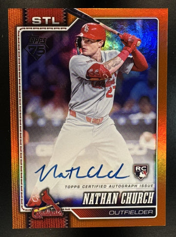 2026 Topps Series 1 Nathan Church #24 Real One Auto Orange Foil /25 RC Cardinals