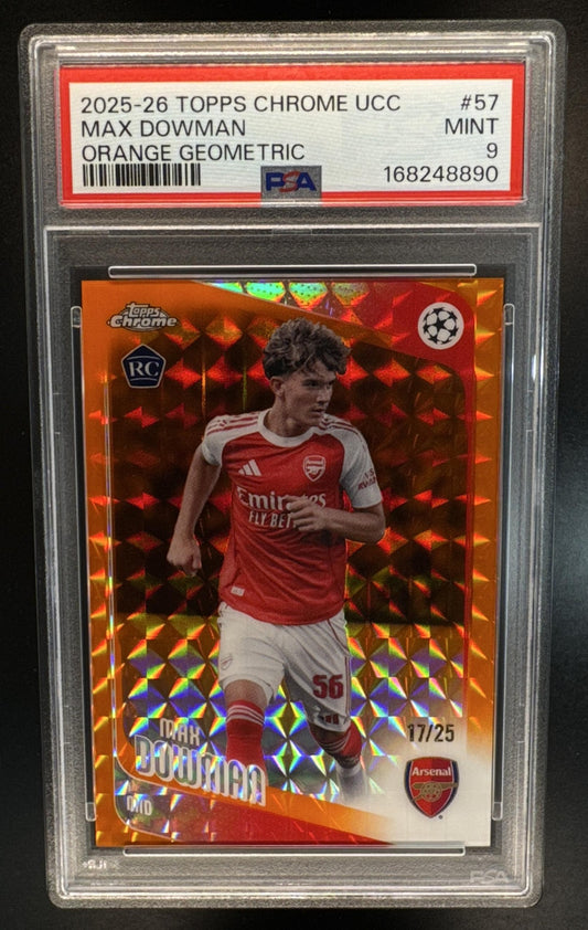 2025 Topps Chrome UEFA UCC Max Dowman #57 Orange Geometric Refractor /25 Arsenal PSA 9