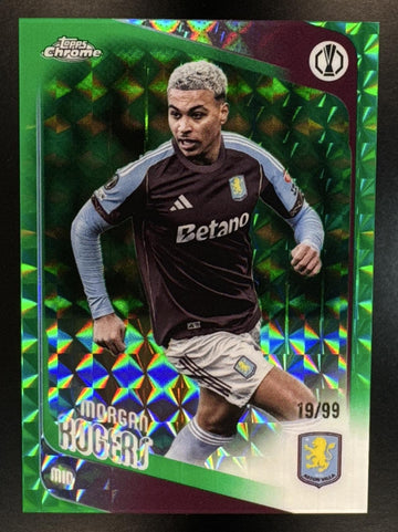 2025 Topps Chrome UEFA UCC Morgan Rogers #197 Green Geometric Refractor /99 Aston Villa