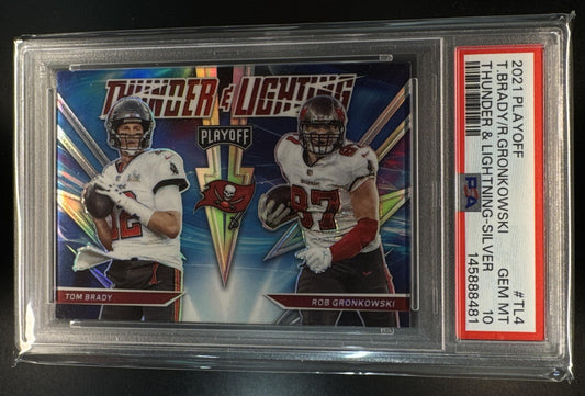 2021 Panini Playoff Tom Brady Rob Gronkowski Thunder & Lightning Silver Prizm PSA 10