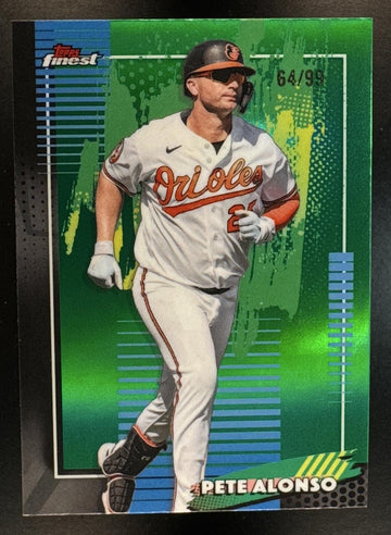 2026 Topps Finest Pete Alonso #64 Green Refractor 64/99 Orioles