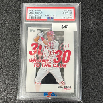 2023 MLB Topps Mike Trout Welcome To The Club PSA 10