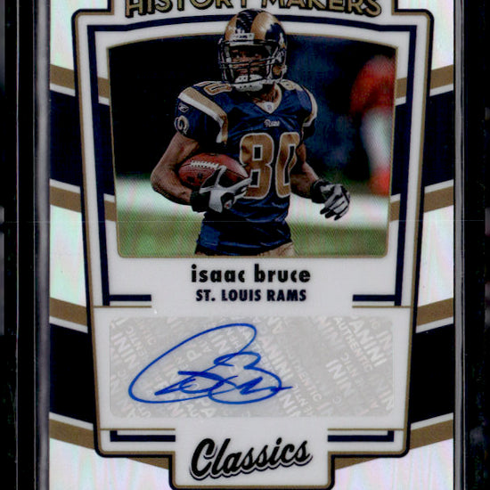 2022 Panini Classics # Isaac Bruce /35 auto History Makers Autographs near mint