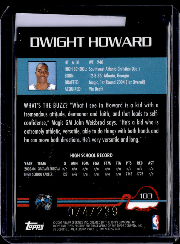 2004 Topps Pristine #103 Dwight Howard /239