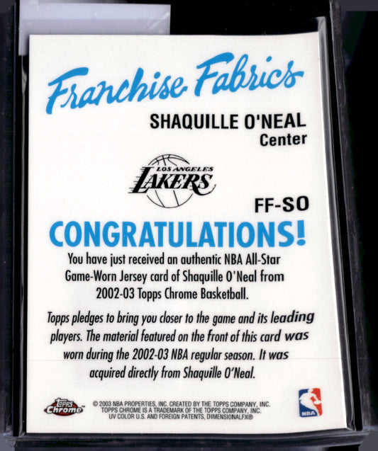 2003 Topps Chrome #FF-SO Shaquille O'Neal franchise fabrics