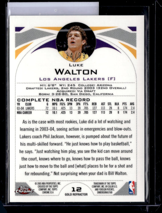 2004 Topps Chrome #12 Luke Walton /99 Refractors